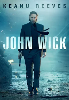 John Wick: The Ultimate Action Thriller of the Decade